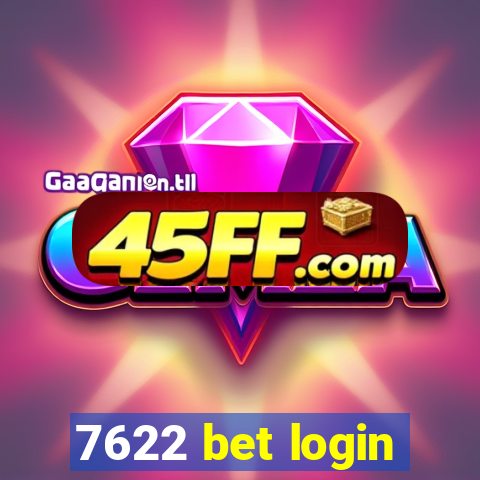 7622 bet login